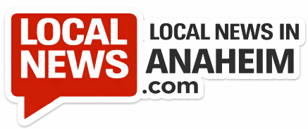 Anaheim Local News | LocalNewsin Anaheim, CA
